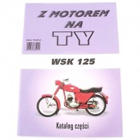 KATALOG CZĘŚCI WSK 125